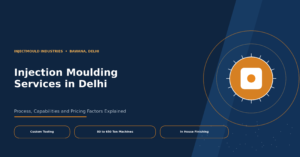 Injection moulding services Delhi header banner InjectMould Industries